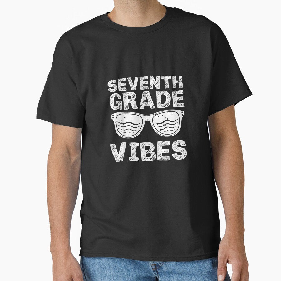 Seventh Grade Vibes First Day of 7th Grade Back to School by KlineLucia