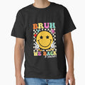 Bruh We Back Teachers Bruh Back To School Teacher Retro Smile Face by clothesy7
