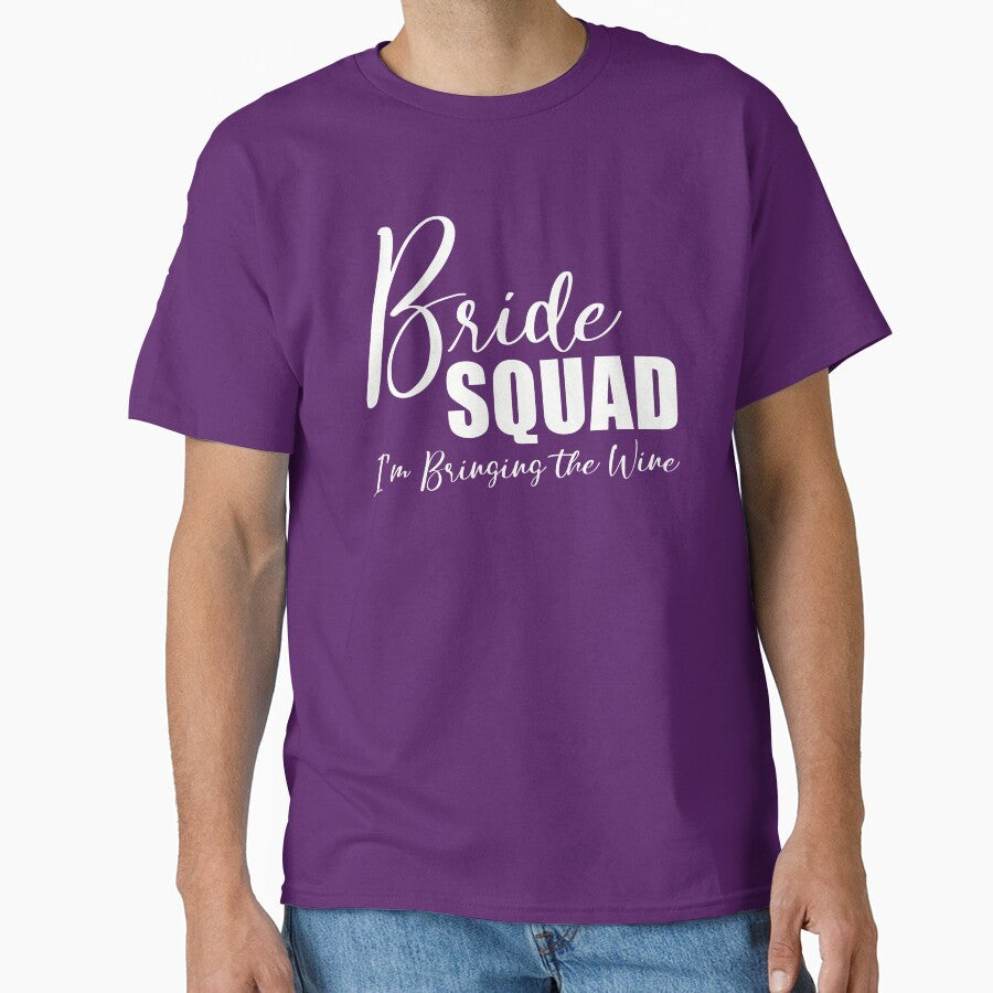 Bride Squad - I'm Bringing the Wine by KristyBDesigns