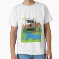 Take a Hike | Outdoor Nature Hiking Camping Graphic Saying for Men Women T-Shirt by yassinemegguen