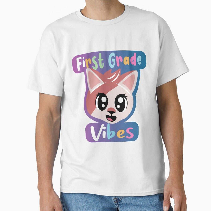 First Grade Vibes by THROUGH-LIFE