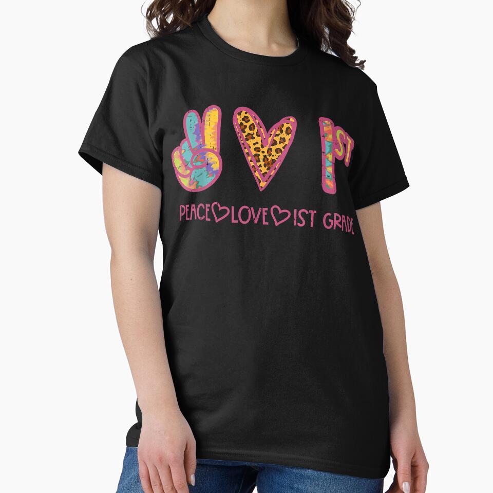 Leopard Peace Love 1st Grade First Day Of School Teacher by LisaVerbeeck