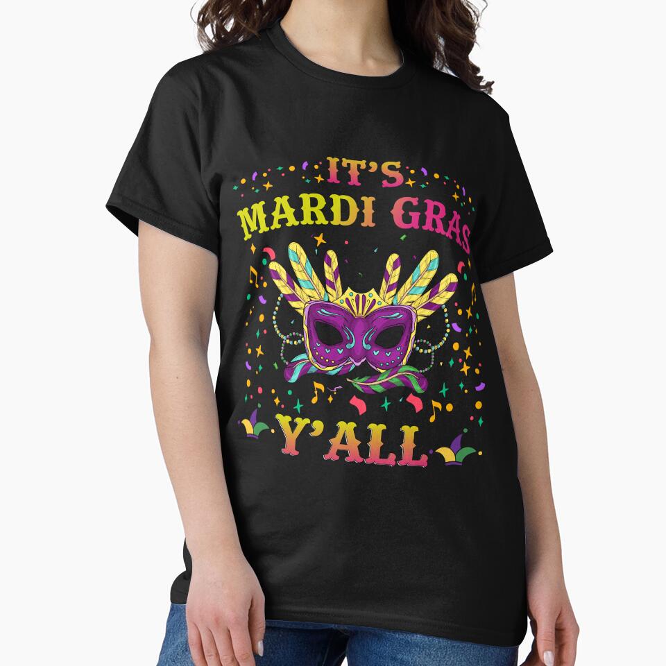 It's Mardi Gras Y'all Party Mask Costume Design by swedtees