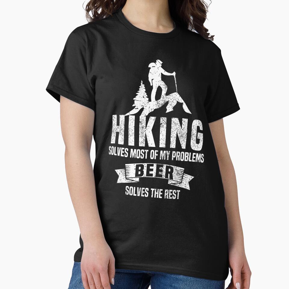 Hiking solves most of my problems, Beer solves the rest. Funny Hiking and beer lover by Noahlaz