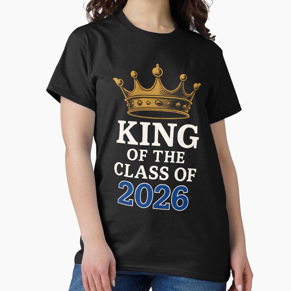 "King of the Class of 2026" by DarylWelsh2024