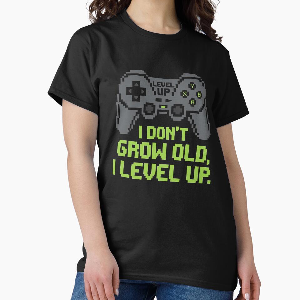 I Don't Grow Old I Level Up Retro Gamer by KeremYurtseven