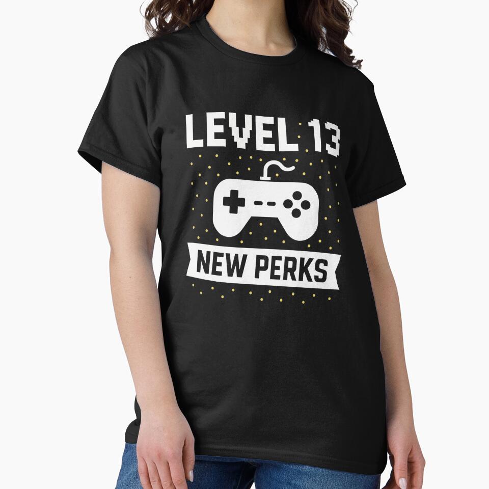 Level 13 New Perks 13th Birthday Gamer T-Shirt (Unisex) by POD DYNASTY | Original Print On Demand T-Shirt Graphics