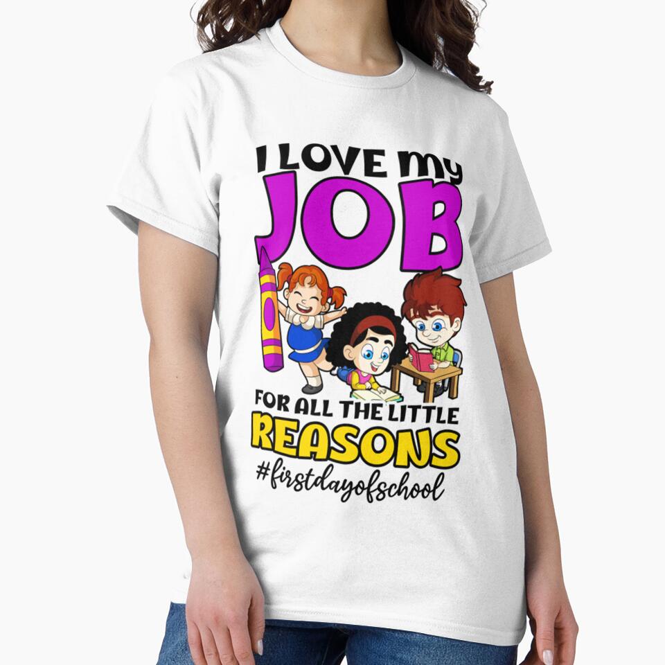 I Love Job For All The Little Reasons - First Day Of School by P55Ayers