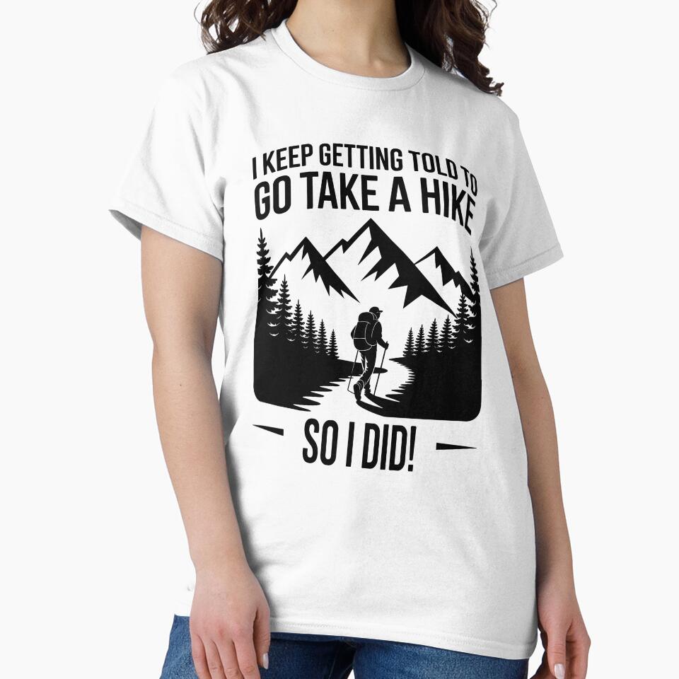 Go Take a Hike – Funny Hiking Quote Mountain Silhouette by JPees