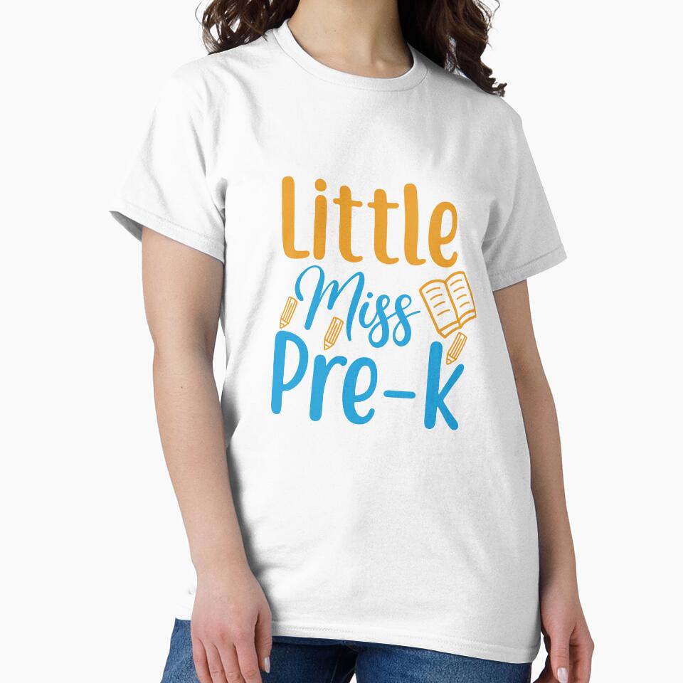 Little Miss Pre K- Back to School Vibes by AppareIIndustry