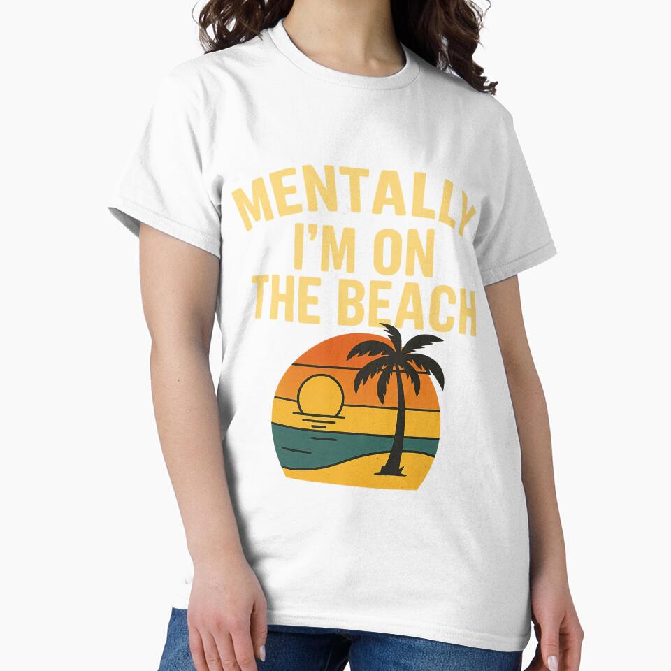Mentally I'm On The Beach – Funny Retro Vacation Aesthetic by Duckish Store