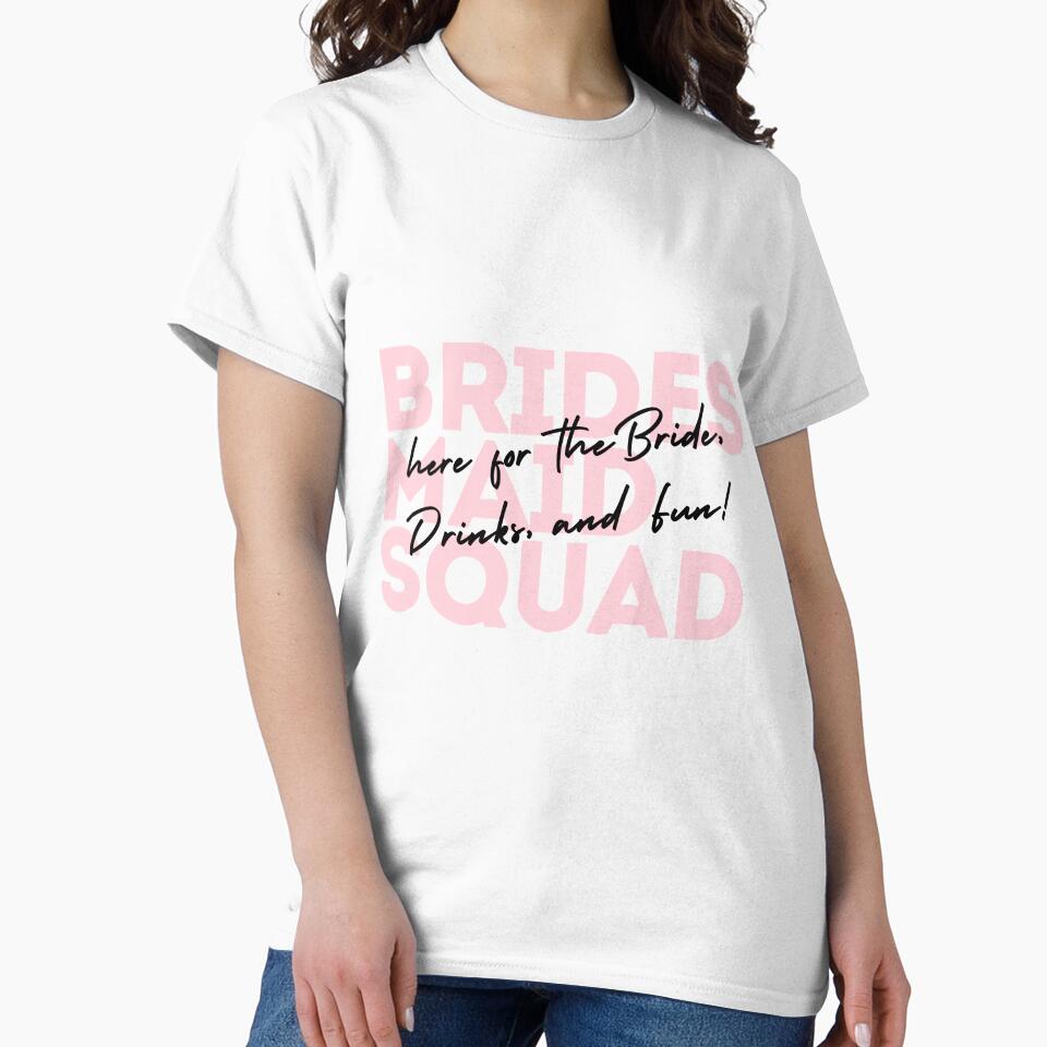 Bridesmaid Squad T-Shirt | Fun Bachelorette Party Shirt | Here for the Bride Drinks and Fun | Personalized Bridal Party Apparel by CoconutCoastDesigns