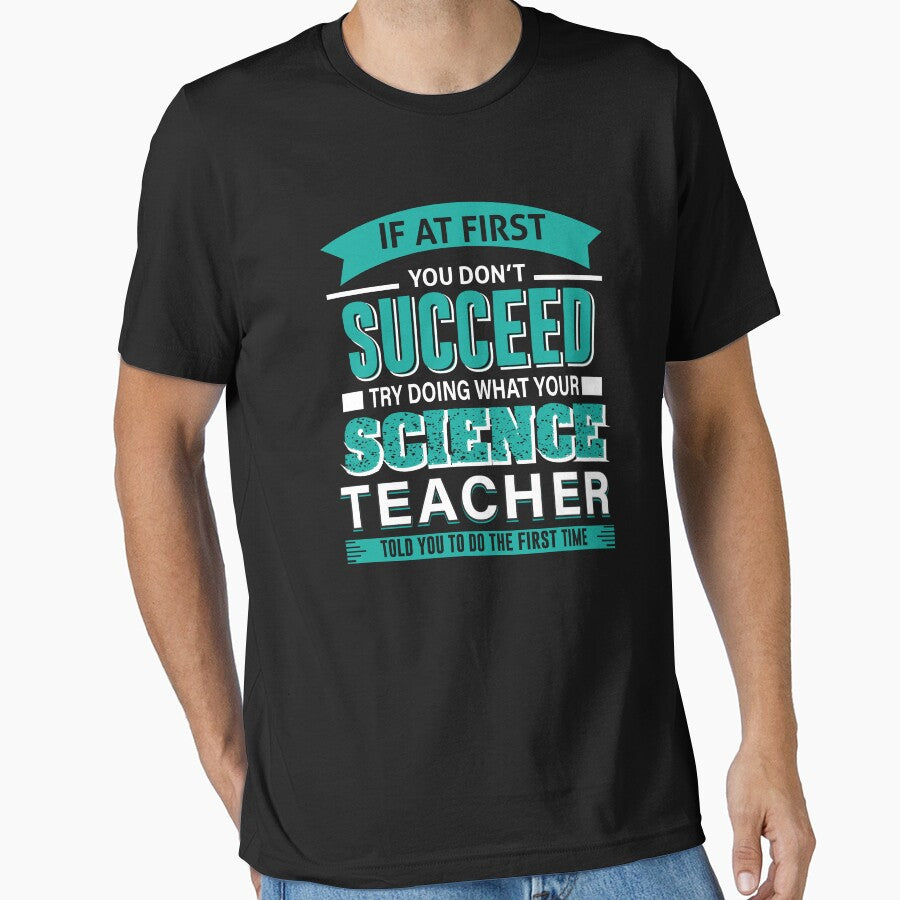 science teacher funny gift if at first you dont succeed, try doing what your science teacher told you, science, science geek, science student by RedArtsDesign