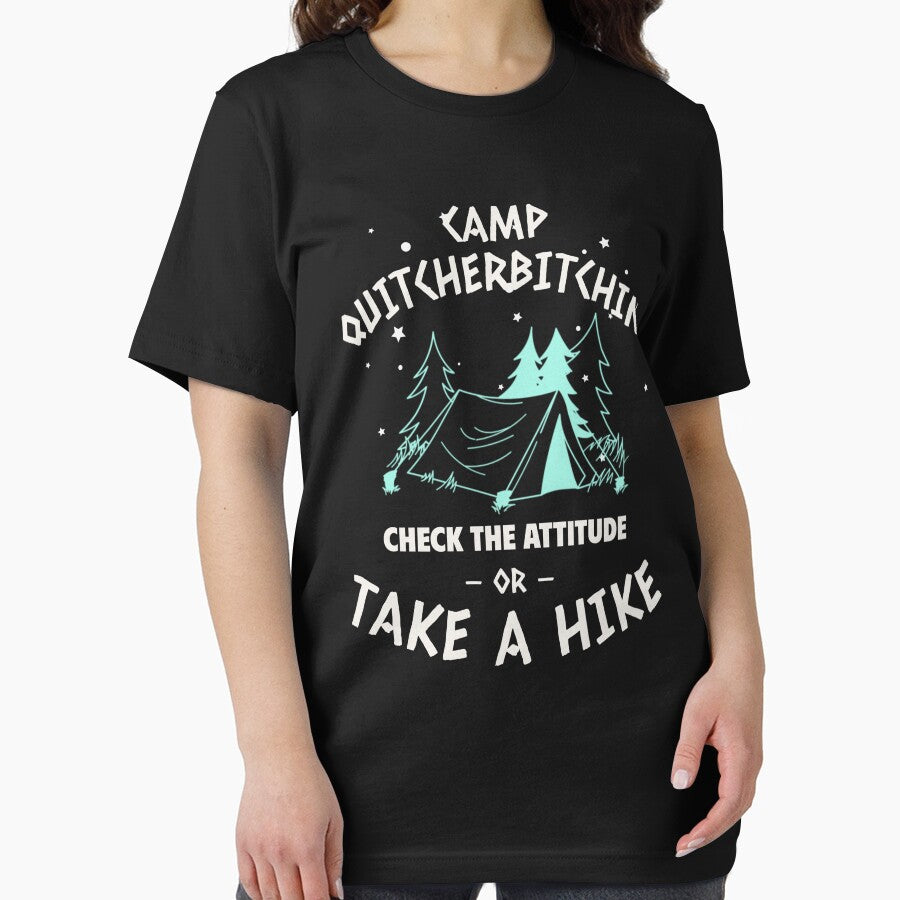 CAMP QUITCHERBITCHIN | CHECK THE ATTITUDE  | TRAIL HUMOR SERIES — NO DRAMA EDITION by WitLounge