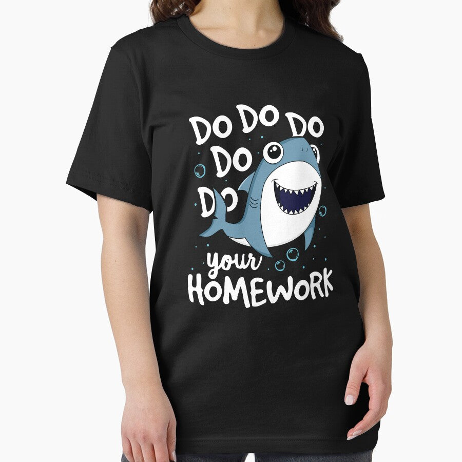Do Do Do Your Homework Teacher Shark T-Shirt School Gift by 14thFloor