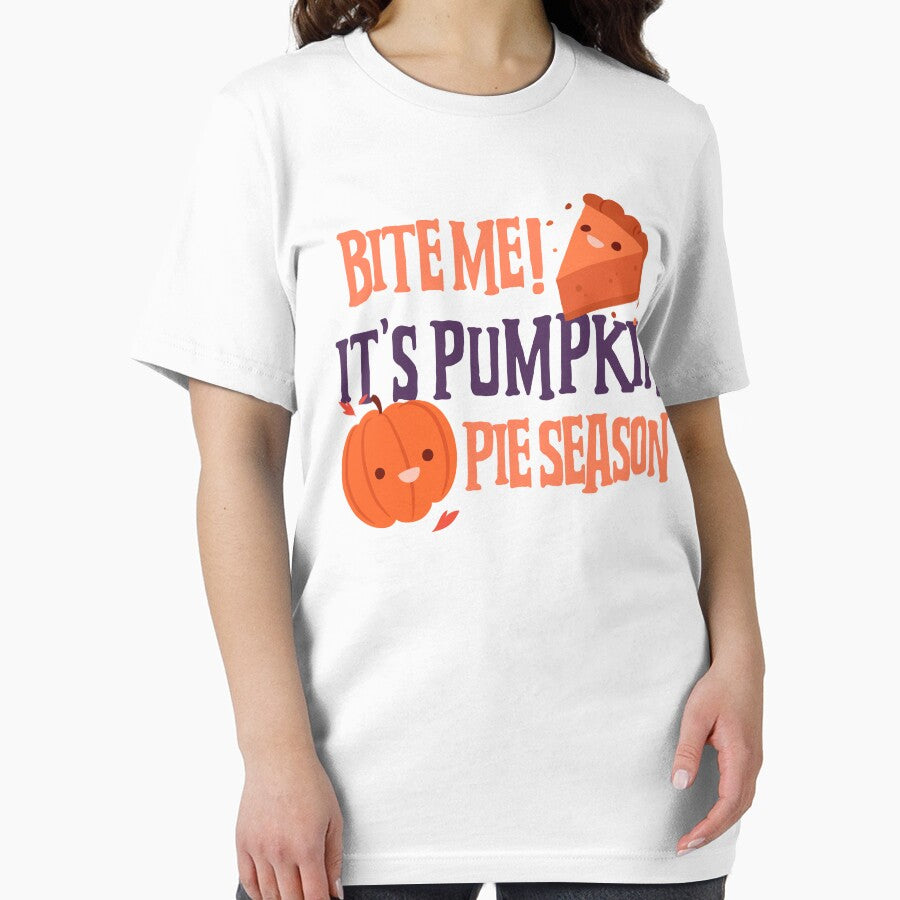 Bite Me! It's Pumpkin Pie Season by Fanverse Merchandise