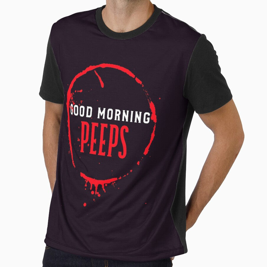 Good Morning peeps  - Best graphic clothes Design - Ideal Gift Idea for father Day - unique dad day design by family1ststore