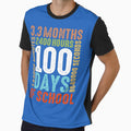 Funny 100th Day Of School 100 Days 3 Months 2400 Hours by KevinorNorris