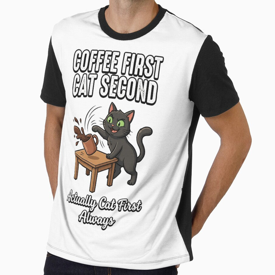 Coffee First Cat Second Funny Sarcastic Cat Lover by Quillway