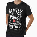 Family Vibes Making Memories 2025 Family Reunion by SiegridOffical