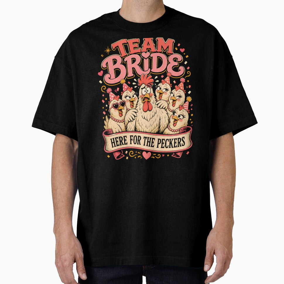 Team Bride Here for the Peckers Hen Party Humor by Victor Shadehorn