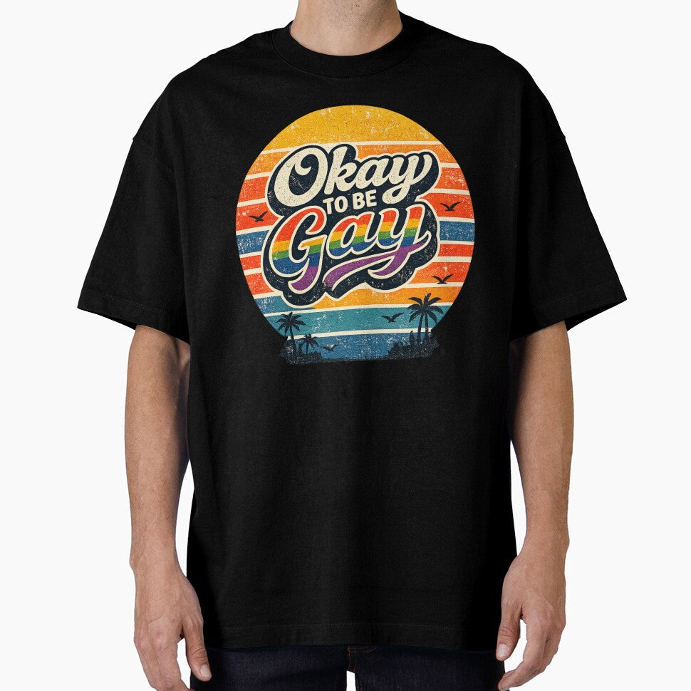 Okay To Be Gay Retro LGBTQ Pride Quote Funny Rainbow Vintage Gift For Pride Month Celebration by Im-Ara