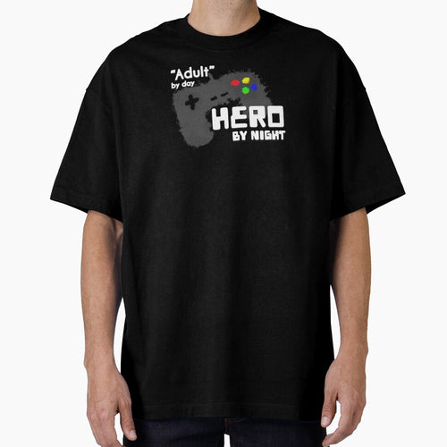 "Adult" by day, Hero By Night by JoseloRochaArt