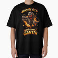 Watch Out Here Comes Santa – Funny Badass Christmas Santa Design by DesignNadine