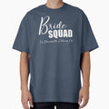 Bride Squad - I'm Driving the Getaway Car by KristyBDesigns