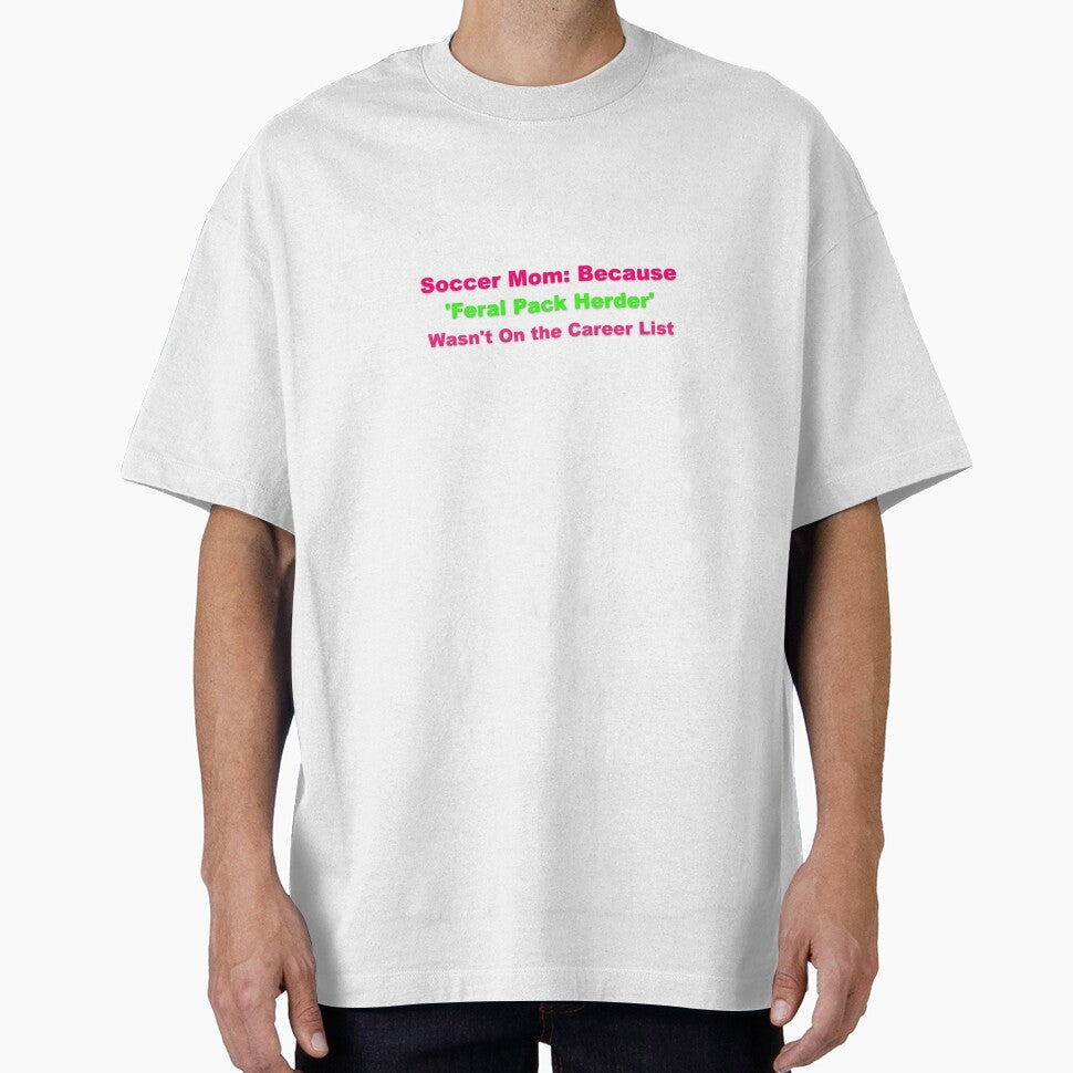 Soccer Mom Career Alternative Humor by Grallanews