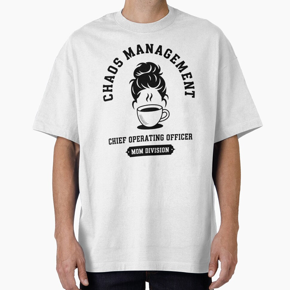 Chaos Management Agency - Chief Operating Officer - Funny Mom Life by Design_Your_Day
