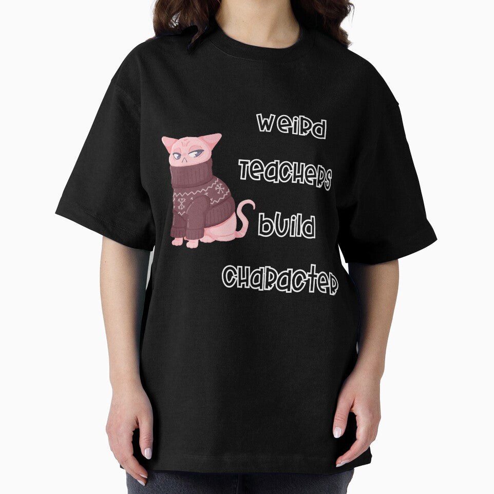 Weird Teachers Build Character Funny Teacher T shirt Teacher Humor by bipsybutton