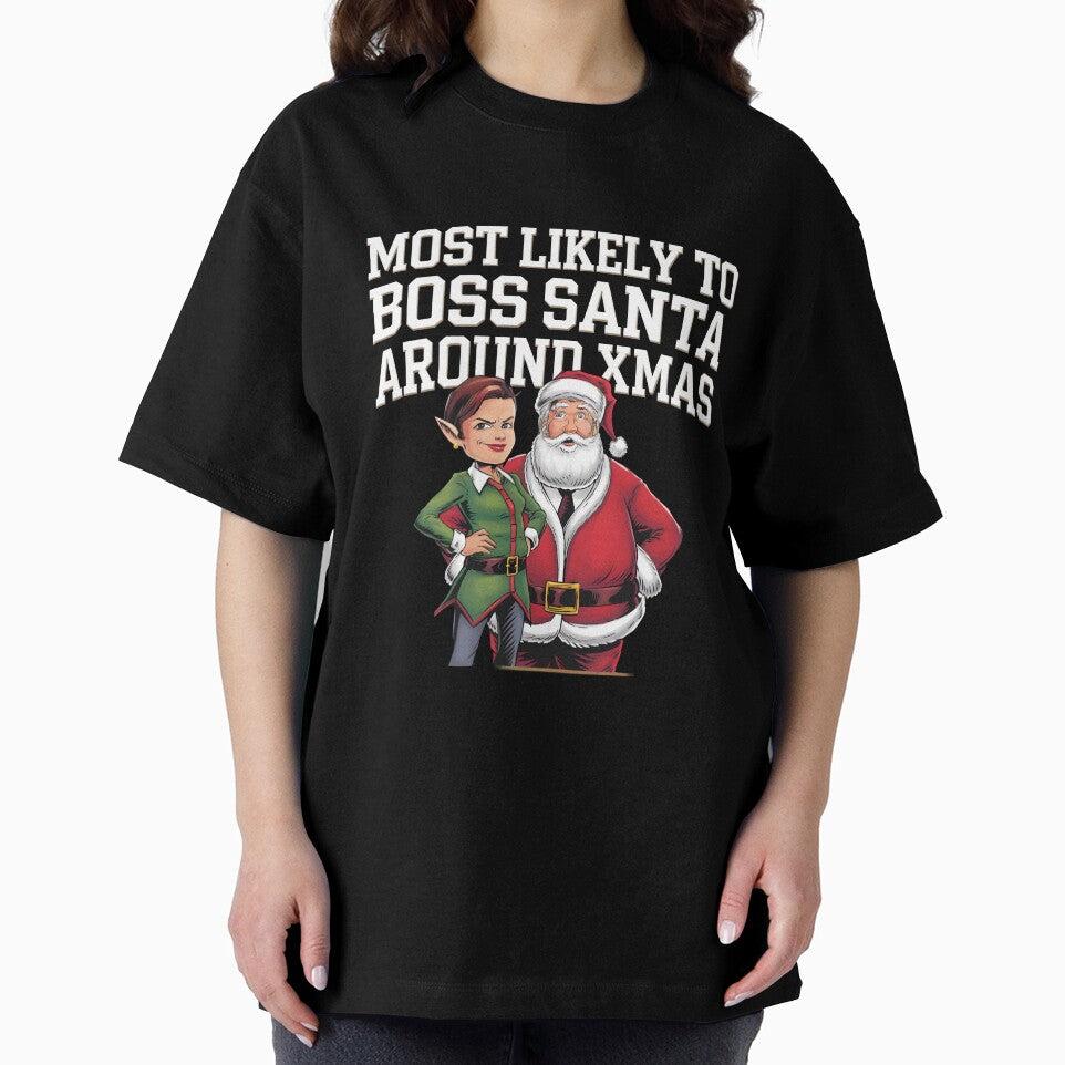 Most Likely to Boss Santa Around Xmas by TravelofArtist