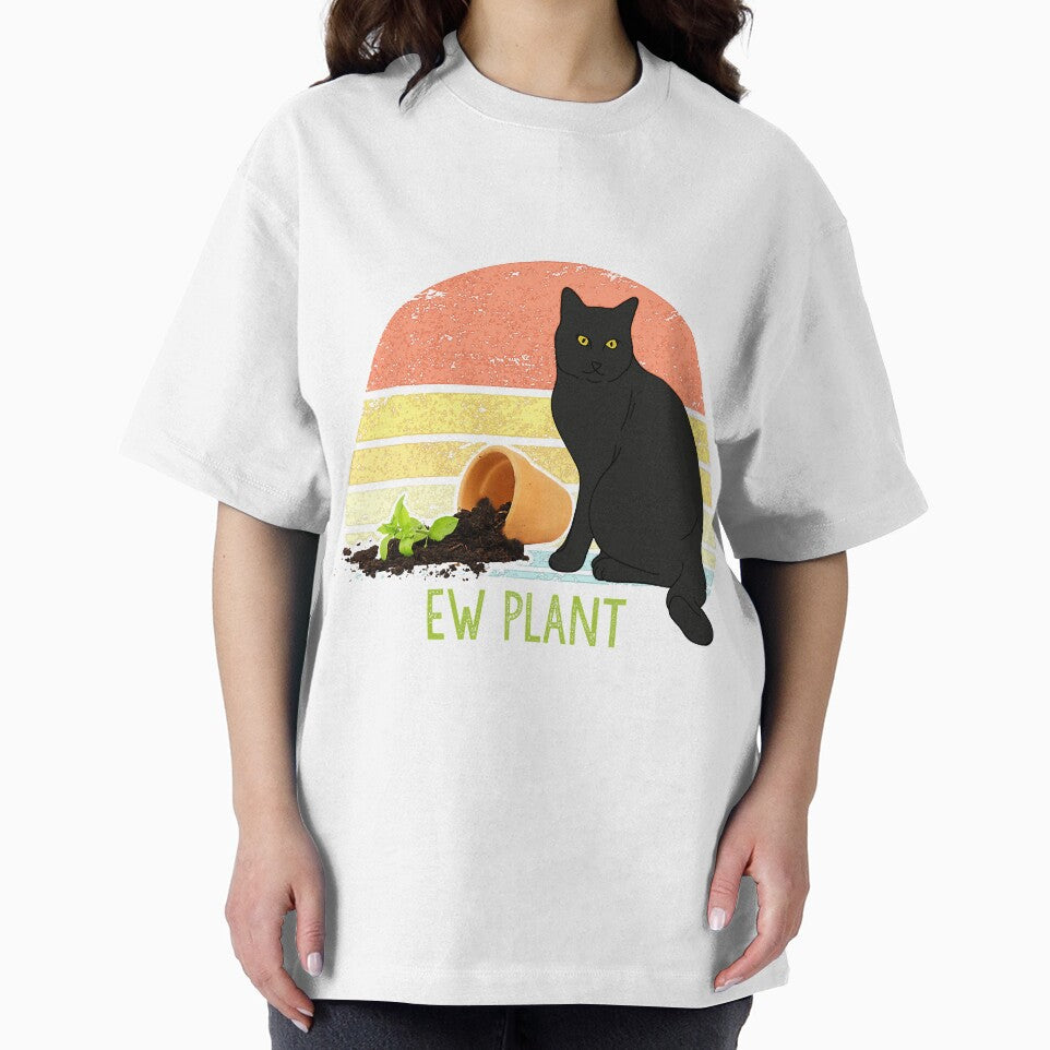 Ew plant funny plant and cat lover by MaryBernard9