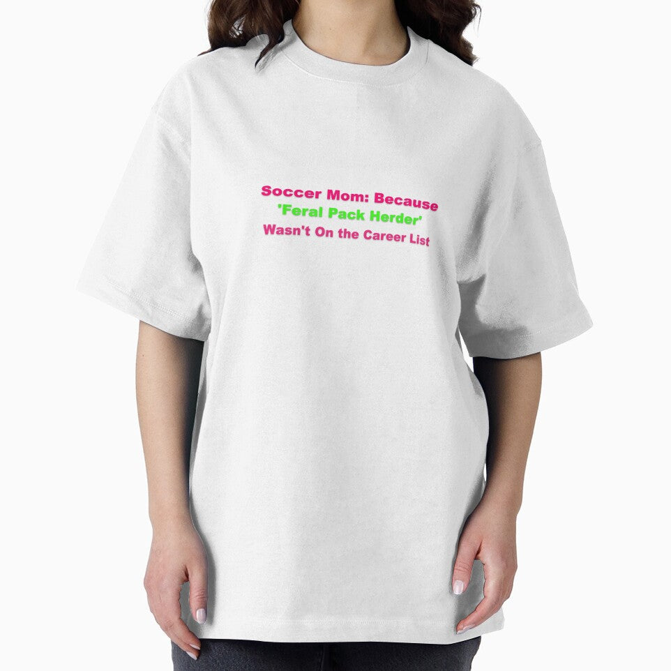 Soccer Mom Career Alternative Humor by Grallanews