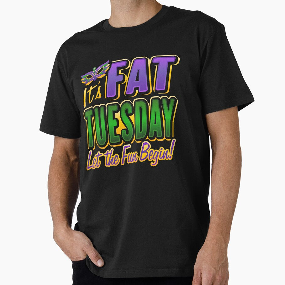 It's Fat Tuesday Let The Fun Begin by Deestylistic