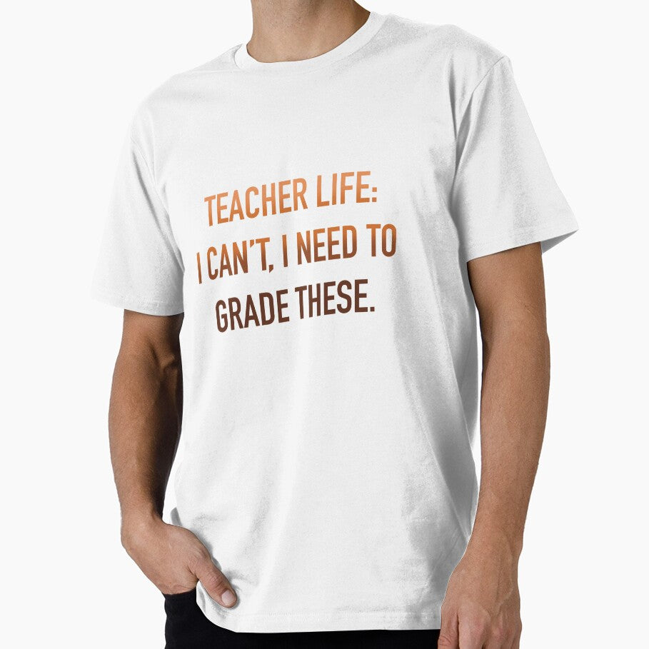 Teacher Life: I Can't, I Need to Grade These by alexmaushaus