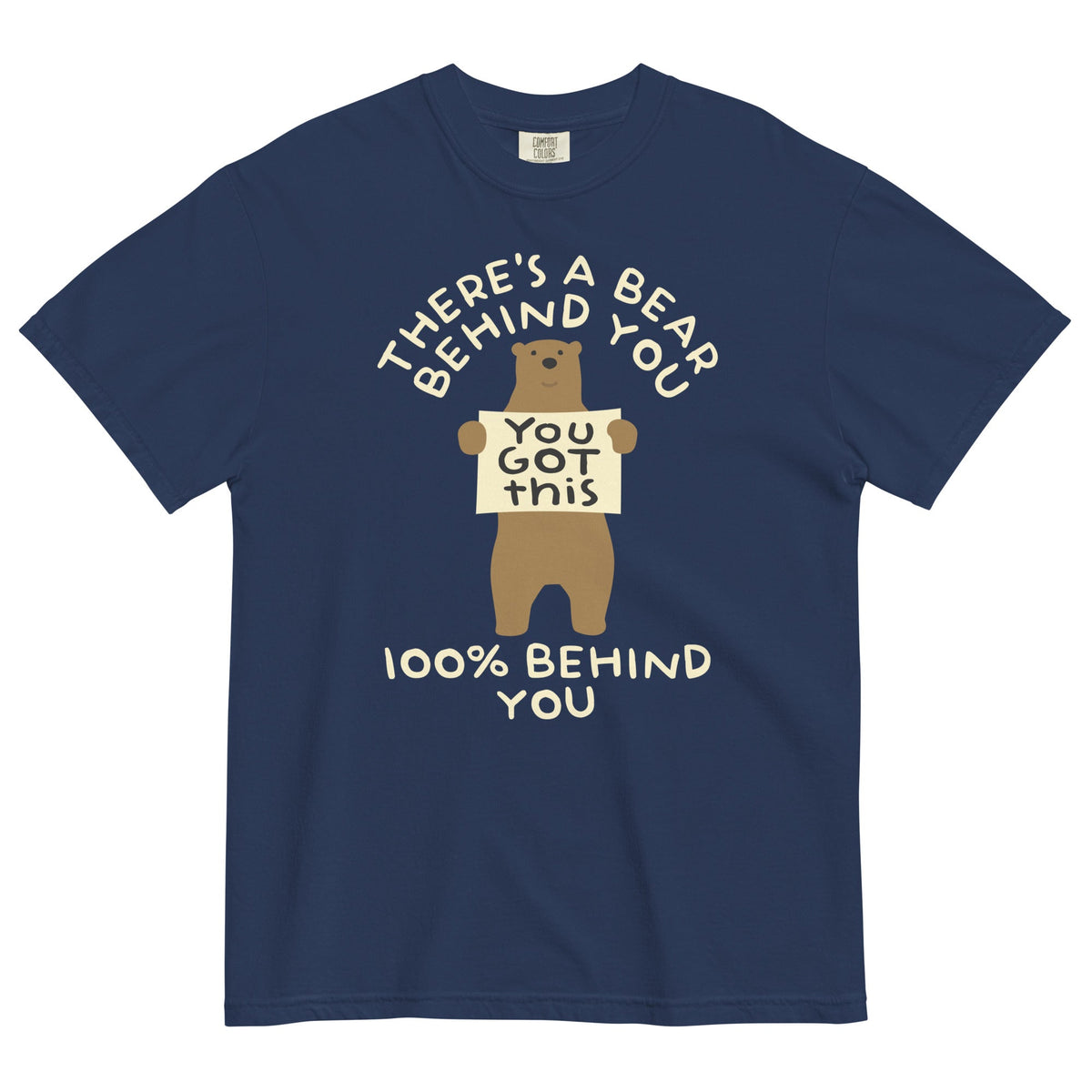 There's A Bear Behind You, 100% Behind You Men's Relaxed Fit Tee