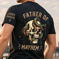 Father Of Mayhem - Personalized T Shirt